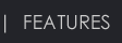 Features button